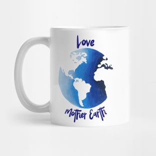 Love Mother Earth Mug